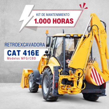 Kit mantenimiento 1.000 horas Retroexcavadora CAT 416E / Modelo MFG - CBD